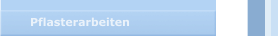 Pflasterarbeiten